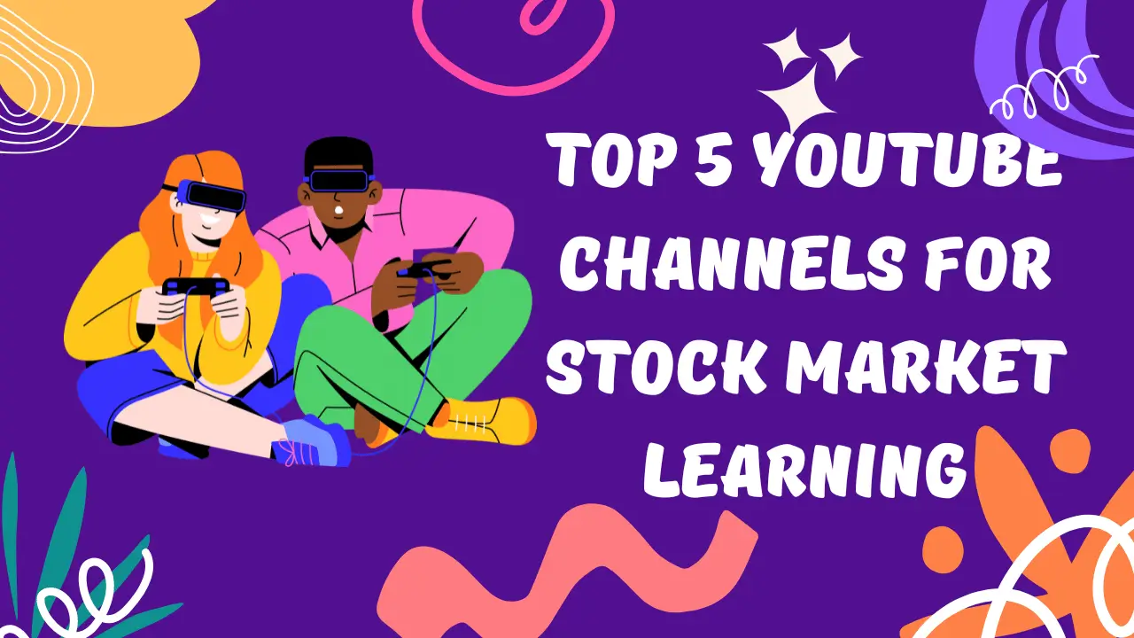 Top 5 share market YouTube channels for learning