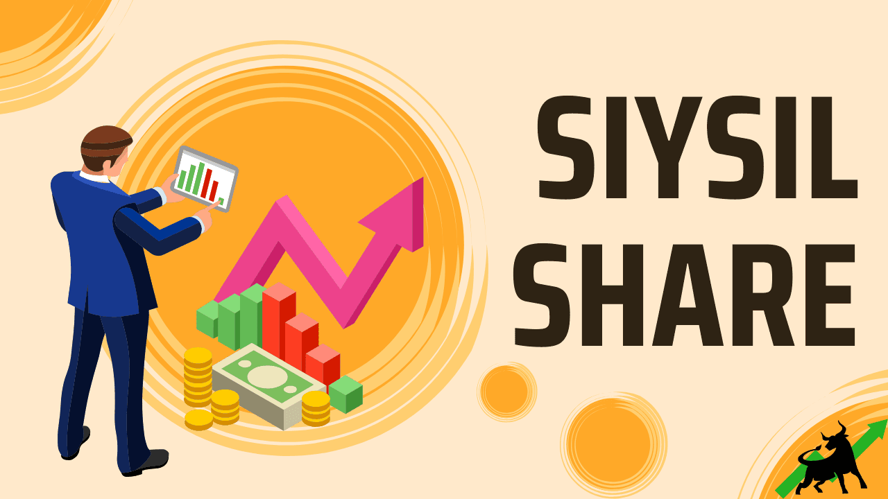 SIYSIL share